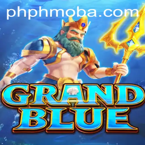 Explore the Epic World of GRANDBLUE: A New Era in the PHMOBA Genre