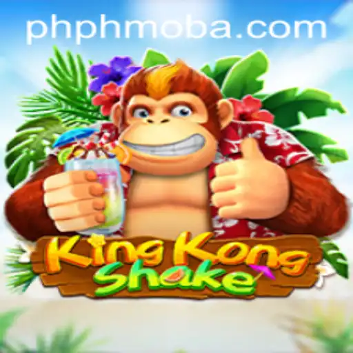 Exploring the Dynamic World of KingKongShake: A Phmoba Experience