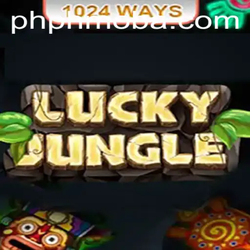Explore the Thrills of LuckyJungle1024: The Ultimate Phmoba Experience
