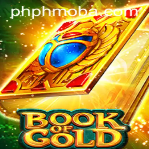 Exploring the Mysteries of BookofGold and the Rise of PHMOBA Games