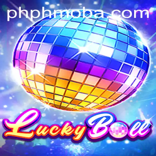 Discover the Thrills of LuckyBall in the World of Phmoba Gaming