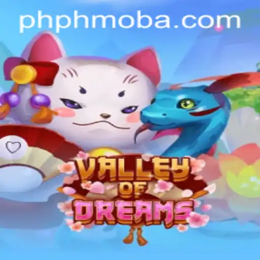 Explore ValleyofDreams: A New Era in the PHMOBA Landscape