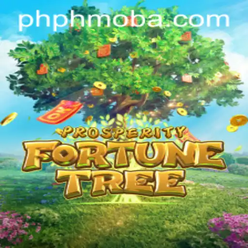 Exploring the World of ProsperityFortuneTree: The Ultimate PHMOBA Experience