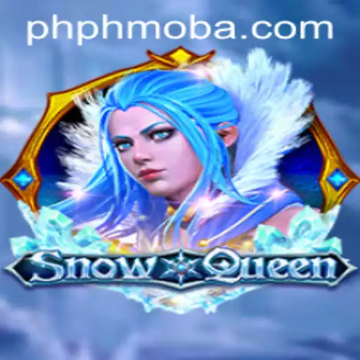 Exploring the Enchanting World of SnowQueen: A New Era in phmoba Games