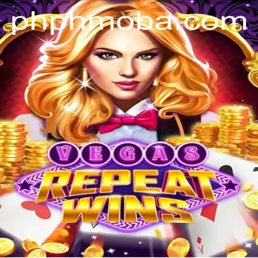 Exploring the Thrills of VegasRepeatWins in the World of PHMOBA